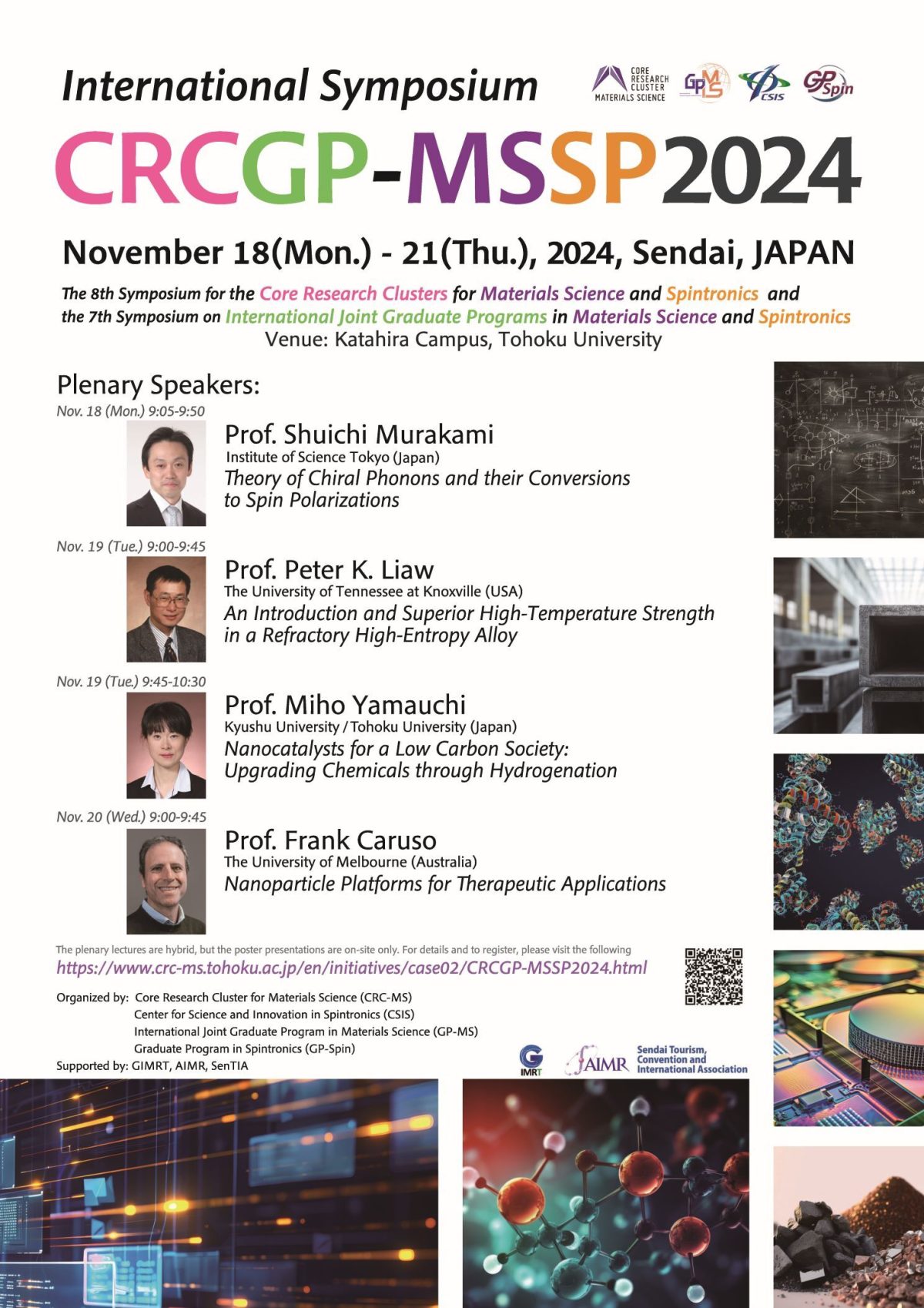 The 8th Symposium for the Core Research Clusters for Materials Science and Spintronics and the 7th Symposium on International Joint Graduate Programs in Materials Science and Spintronics (CRCGP-MSSP2024)（2024年11月18-21開催）